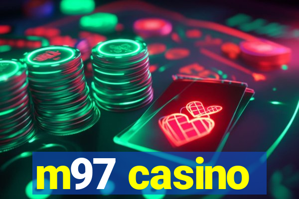 m97 casino